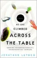 As She Climbed Across the Table