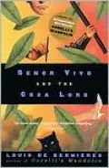 SeÃ±or Vivo and the Coca Lord