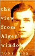 The View from Alger's Window: A Son's Memoir