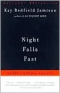 Night Falls Fast: Understanding Suicide
