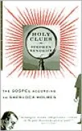 Holy Clues: The Gospel According to Sherlock Holmes