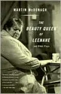 The Beauty Queen of Leenane and Other Plays
