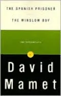 The Spanish Prisoner and the Winslow Boy: Two Screenplays
