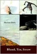 Blood, Tin, Straw: Poems