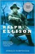 Ralph Ellison: A Biography
