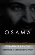 Osama: The Making of a Terrorist