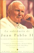 La sabiduría de Juan Pablo II