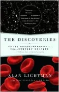The Discoveries: Great Breakthroughs in 20th-Century Science, Including the Original Papers