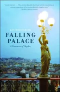 Falling Palace: A Romance of Naples