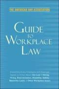 American Bar Association Guide to WorkPlace Law