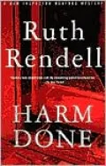 Harm Done (Chief Inspector Wexford Series #18)