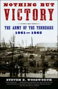 Nothing but Victory: The Army of the Tennessee, 1861-1865