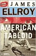 American Tabloid (American Underworld Trilogy #1)