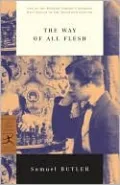 The Way of All Flesh (Modern Library Series)
