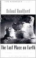 The Last Place on Earth