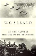 On the Natural History of Destruction