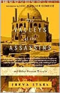 The Valleys of the Assassins: And Other Persian Travels