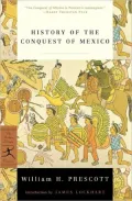 History of the Conquest of Mexico