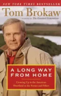 A Long Way from Home: Growing Up in the American Heartland
