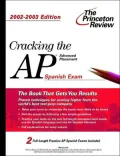 Cracking the AP Spanish, 2002-2003 Edition