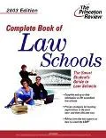 Complete Book of Law Schools, 2003