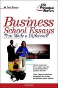 Princeton Review Business School Essays That Made a Difference