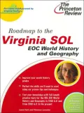 Roadmap to the Virginia SOL: EOC World History and Geography