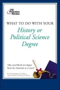 What to Do with Your History or Political Science Degree