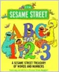 ABC and 1,2,3 : A Sesame Street Treasury of Words and Numbers