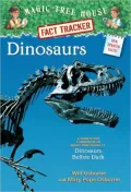 Dinosaurs: A Nonfiction Companion to Dinosaurs Before Dark (Magic Tree House Research Guide Series)