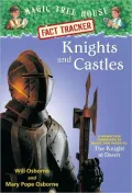 Knights and Castles: A Nonfiction Companion to The Knight at Dawn (Magic Tree House Research Guide Series)