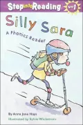 Silly Sara: A Phonics Reader: A Phonics Reader