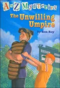 The Unwilling Umpire (A to Z Mysteries Series #21)