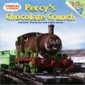 Thomas and Friends: Percy's Chocolate Crunch and Other Thomas the Tank Engine Stories (Thomas and Friends)