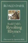 Roald Dahl's Revolting Rhymes