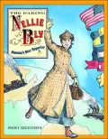 The Daring Nellie Bly : America's Star Reporter