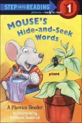 Mouse's Hide-and-Seek Words: A Phonics Reader (Step into Reading Series)
