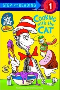 Cat in the Hat: Cooking with the Cat (Step into Reading Books Series: A Step 1 Book)