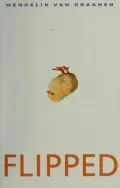 Flipped by Wendelin Van Draanen — book cover