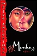 Monkey (The Five Ancestors Series #2)