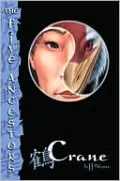Crane (The Five Ancestors Series #4)
