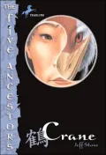 Crane (The Five Ancestors Series #4)
