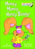 Money, Money, Honey Bunny!