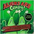 Aliens Are Coming!: The True Account of the 1938 War of the Worlds Radio Broadcast
