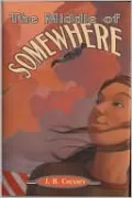 The Middle of Somewhere