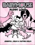 Puppy Love (Babymouse Series #8)