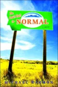 The Last Exit to Normal