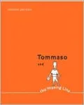 Tommaso and the Missing Line
