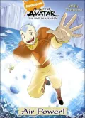 Air Power! (Avatar: The Last Airbender Series)