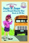 Junie B. Jones and the Stupid Smelly Bus (Junie B. Jones Series #1)